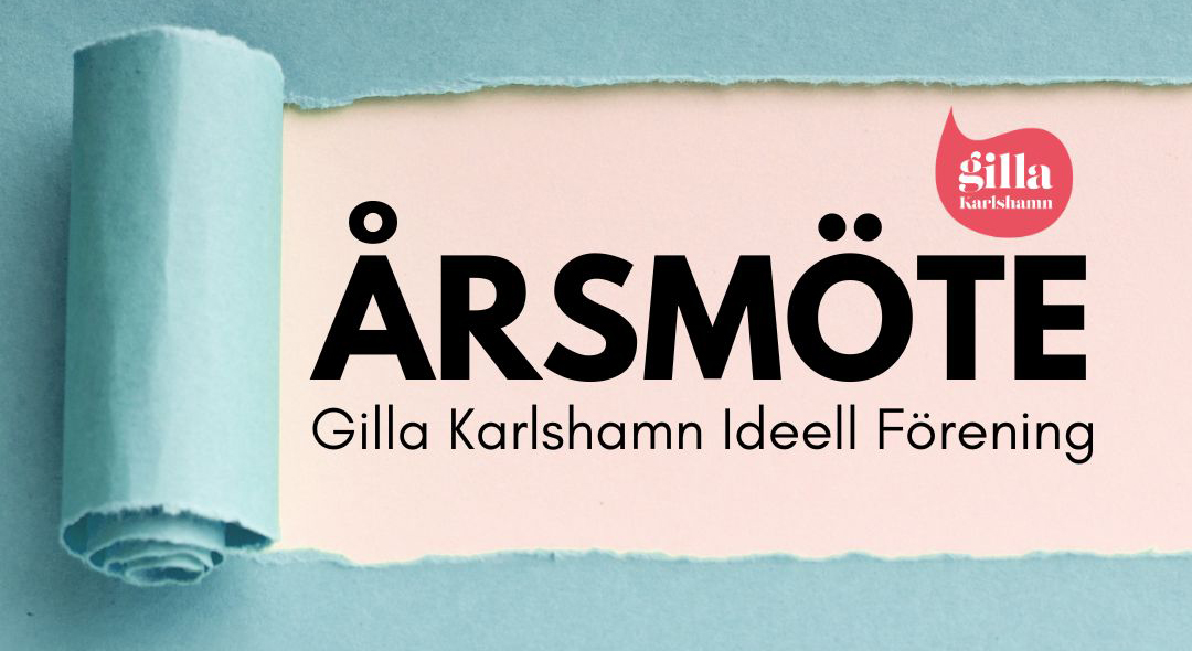 Årsmöte Gilla Karlshamn Ideell Förening